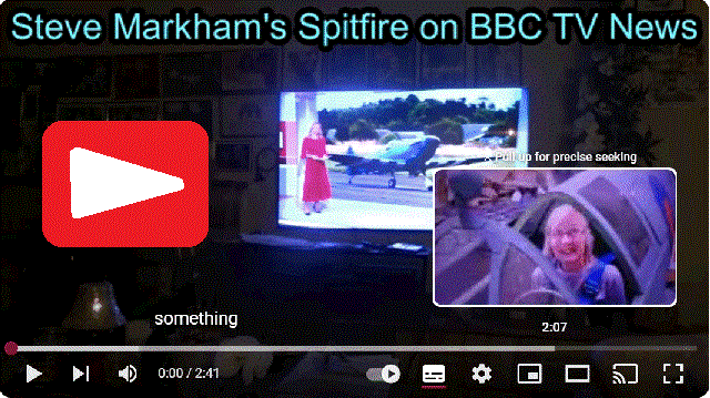 Steve Markham & his Spitfire on BBC